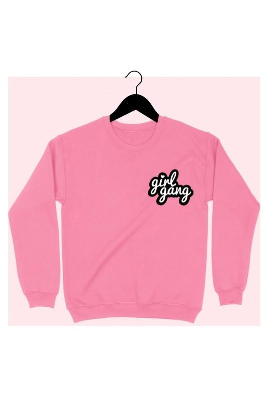 Girl Gang Sweatshirt